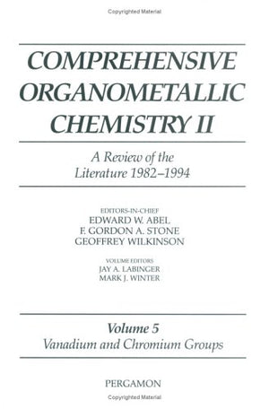 Comprehensive Organometallic Chemistry II : Vanadium and Chromium Groups,Used