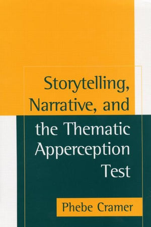 Storytelling, Narrative, And The Thematic Apperception Test (Assessment Of Personality And Psychopathy),Used