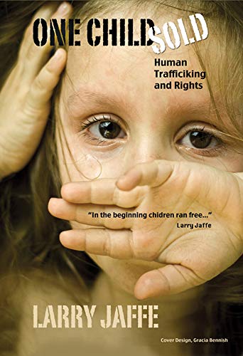 One Child Sold: Human Trafficking & Rights,Used