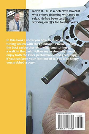 The Quadrajet MPG Secret, Second Edition: An easy system,Used