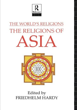 The World's Religions: The Religions of Asia,Used