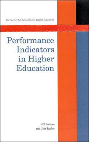 Performance Indicators in Higher Education: Uk Universities,Used