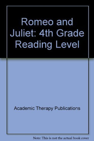 Romeo And Juliet: 4Th Grade Reading Level,Used