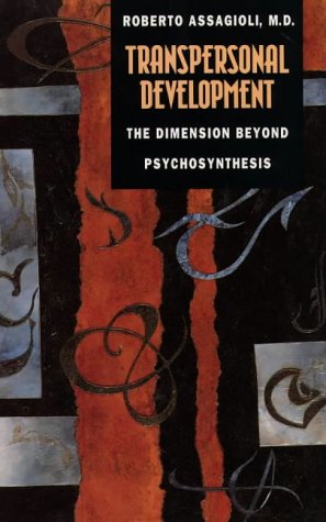 Transpersonal Development: The Dimension Beyond Psychosynthesis,Used