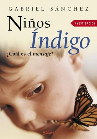 Ninos Indigo/indigo Kids (Investigacion) (Spanish Edition),Used