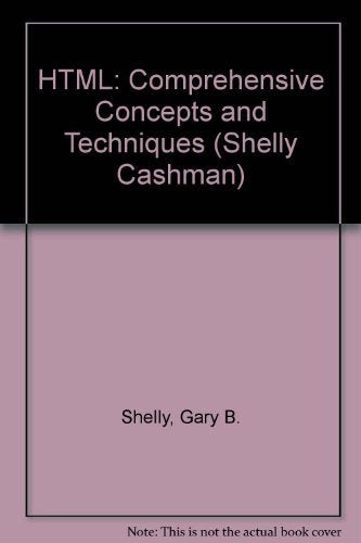 HTML: Comprehensive Concepts and Techniques, Second Edition,Used