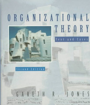 Organizational Theory: Text and Cases,Used