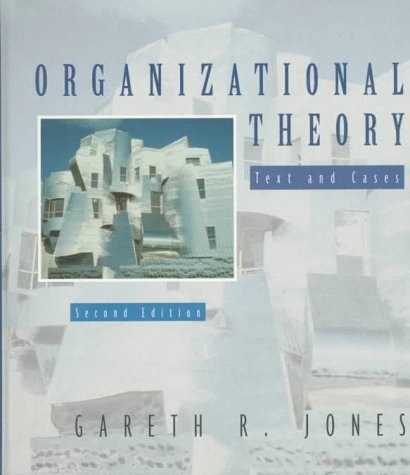 Organizational Theory: Text and Cases,Used