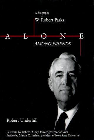 Alone Among Friends: W Rbt Parks99,Used