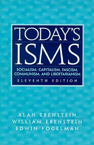 Today's ISMS: Socialism, Capitalism, Fascism, Communism, and Libertarianism,Used