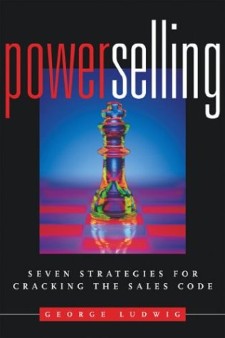Power Selling: Seven Strategies for Cracking the Sales Code,Used
