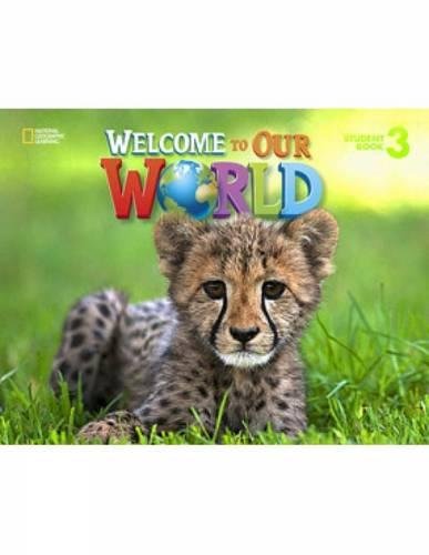 Welcome to Our World AME: Student Book 3: American English,Used