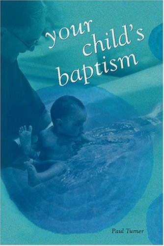Your Child'S Baptism,New