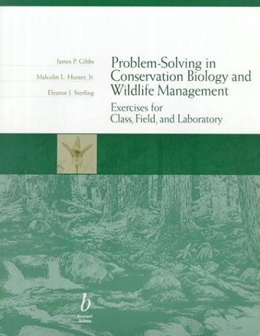 ProblemSolving in Conservation Biology and Wildlife Management: Exercises for Class, Field and Laboratory,Used