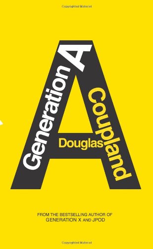Generation A: A Novel,Used