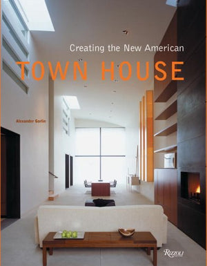 Creating the New American Town House,Used