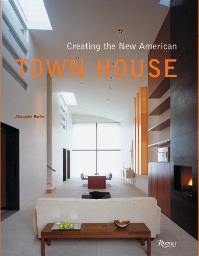 Creating the New American Town House,Used