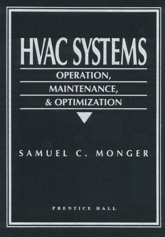 HVAC Systems: Operation, Maintenance, and Optimization,Used