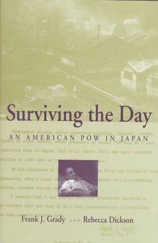 Surviving the Day: An American POW in Japan,New