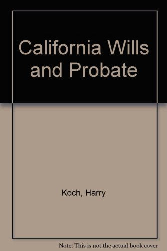 California Wills and Probate,Used