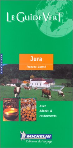 Michelin THE GREEN GUIDE Jura/FrancheComte, 5e,Used
