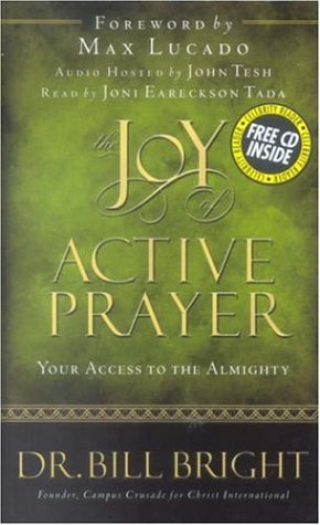 The Joy of Active Prayer: Your Access to the Almighty (The Joy of Knowing God, Book 6),Used