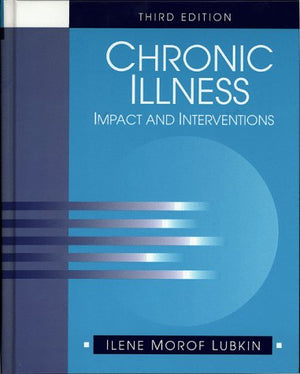 Chronic Illness: Impact and Interventions (Jones & Bartlett Series in Nursing),Used