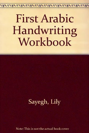 First Arabic Handwriting Workbook,Used