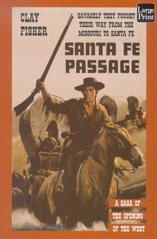 Santa Fe Passage,Used
