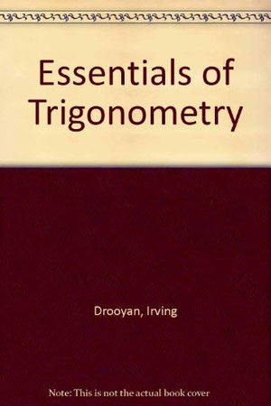 Essentials Of Trigonometry,Used