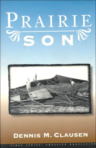 Prairie Son (First Series: Creative Nonfiction),Used