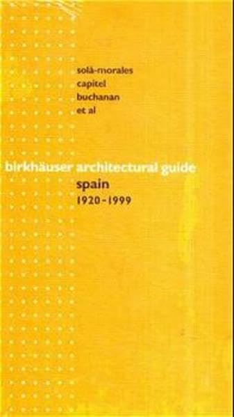 Birkhuser Architectural Guide Spain,Used