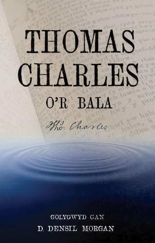 Thomas Charles o'r Bala,Used
