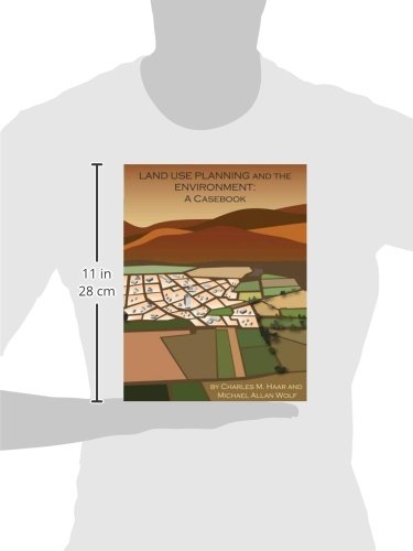 Land Use Planning and The Environment: A Casebook (Environmental Law Institute),Used
