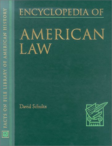 Encyclopedia of American Law (Facts on File Library of American History),Used
