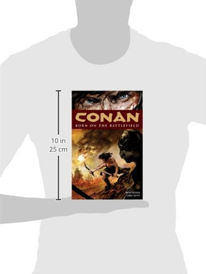 Conan: Born On The Battlefield
