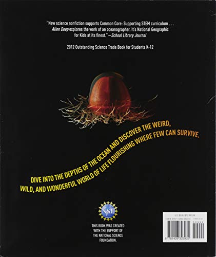 Alien Deep: Revealing The Mysterious Living World At The Bottom Of The Ocean (National Geographic Kids),New