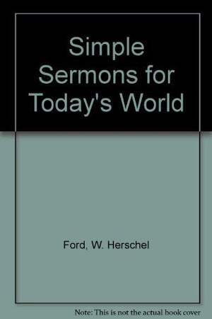 Simple Sermons for Today's World,Used
