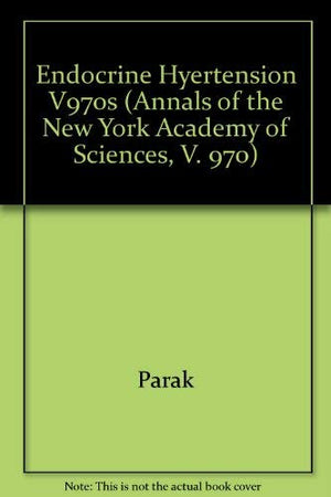 Endocrine Hypertension (Annals of the New York Academy of Sciences),Used