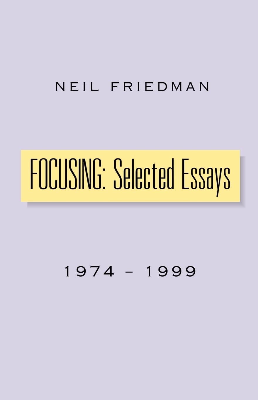 FOCUSING: Selected Essays,Used