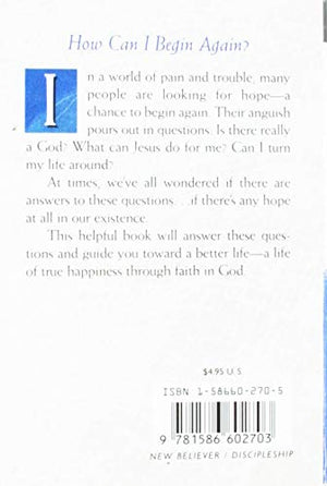 How Can I Begin Again: Answers to the Deepest Questions of Life,Used
