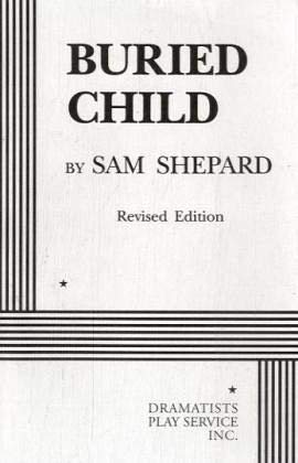 Buried Child  Acting Edition (Acting Edition for Theater Productions),Used