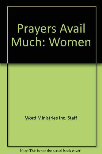 Prayers That Avail Much Women:,Used