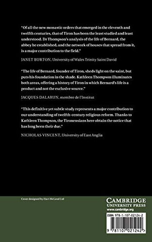 The Monks of Tiron: A Monastic Community and Religious Reform in the Twelfth Century,Used