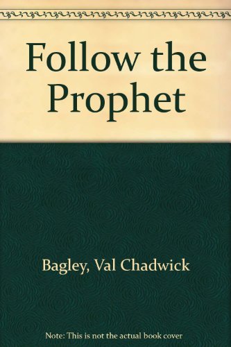 Follow the Prophet,Used