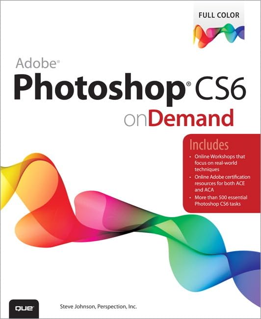 Adobe Photoshop Cs6 On Demand,New