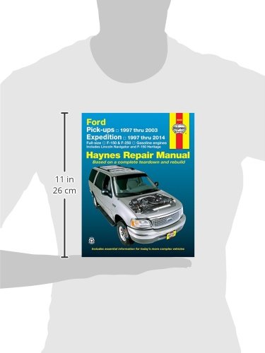Haynes Ford Pickups & Expedition Lincoln Navigator Automotive Repair Manual: F150 1997 Through 2003, Ford Expedition 1997 Thro
