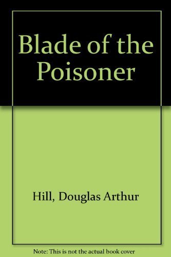 Blade of the Poisoner,Used