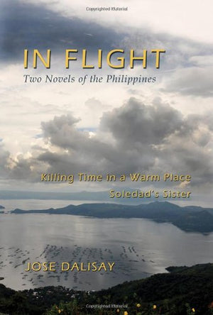 In Flight: Two Novels of the Philippines,Used
