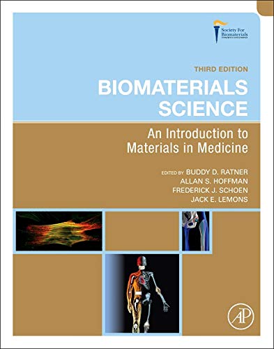 Biomaterials Science: An Introduction To Materials In Medicine,Used